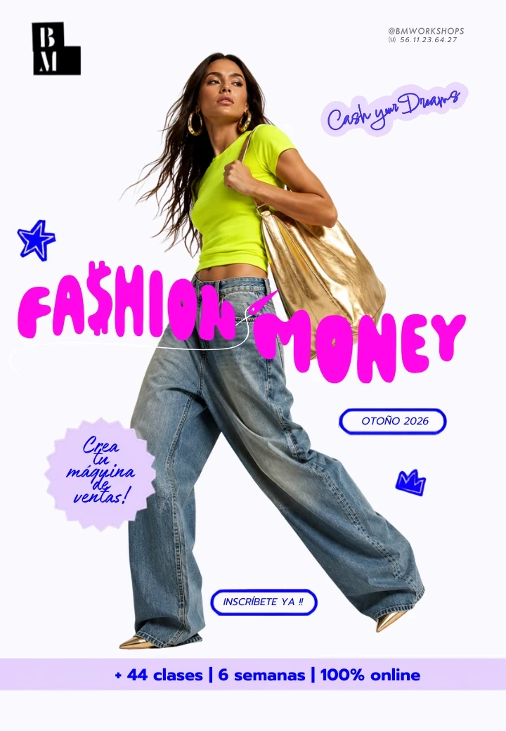Fashion Money · Otoño 2026 · +44 clases, 6 semanas, 100% online